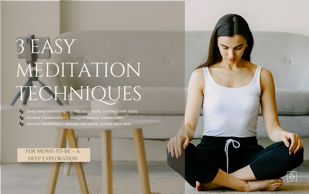 3 Easy Meditation Techniques for Moms-to-Be – A Deep Exploration